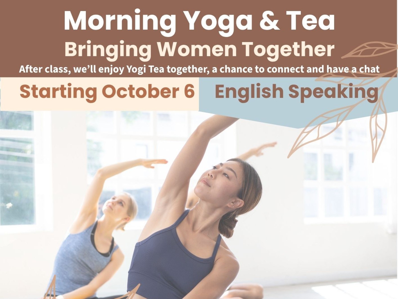 Morning Yoga & Tea - women only